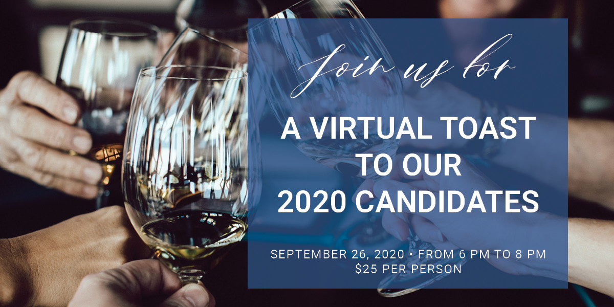 Join Us For A Virtual Toast To Our Candidates